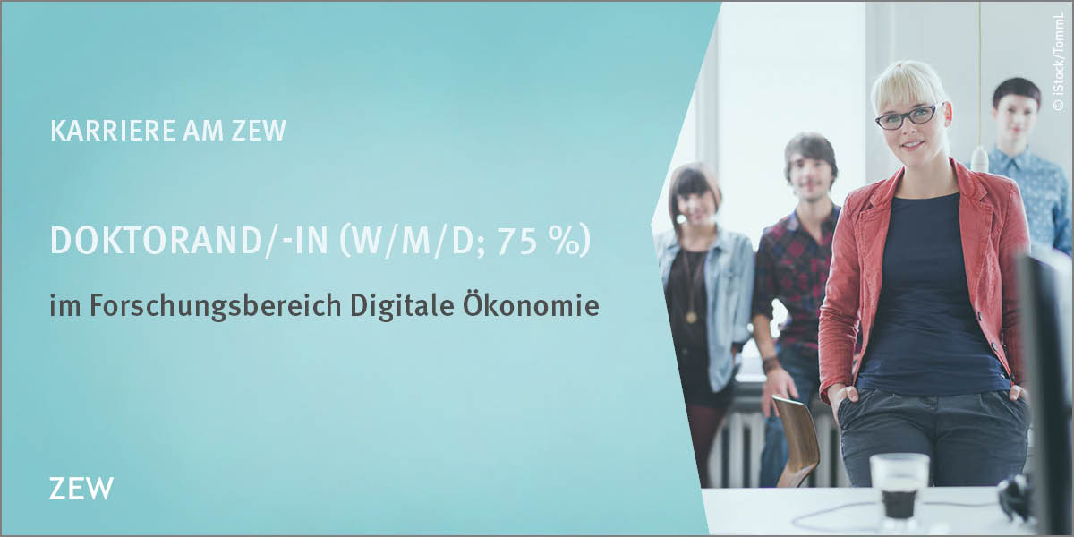 ZEW (@zew) on Twitter photo Lust auf spannende wissenschaftliche Forschung & Politikberatung ? Dann werde Teil des #ZEW-Teams!
Wir suchen für unseren Forschungsbereich „Digitale Ökonomie“ <a href="/bertschek_irene/">Irene Bertschek</a>
eine/n #Doktorand/in 🎓 (w/m/d, 75 %). Jetzt bewerben ➡️jobs.zew.de/vqgo9 Lust auf spannende wissenschaftliche Forschung & Politikberatung ? Dann werde Teil des #ZEW-Teams!
Wir suchen für unseren Forschungsbereich „Digitale Ökonomie“ <a href="/bertschek_irene/">Irene Bertschek</a>
eine/n #Doktorand/in 🎓 (w/m/d, 75 %). Jetzt bewerben ➡️jobs.zew.de/vqgo9