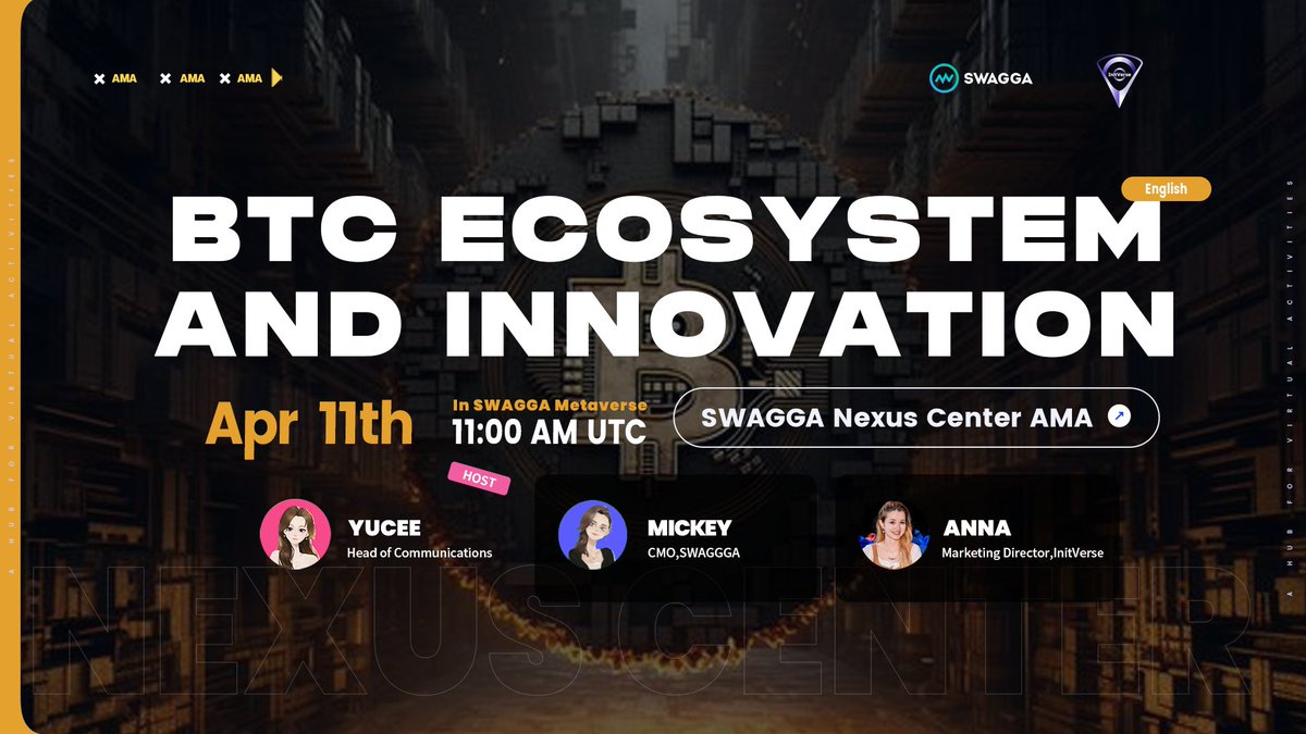 SWAGGA_Meta's tweet photo. 📢Nexus Center AMA📢
🤔SWAGGA TALK | BTC Ecosystem and Innovation

⏰4/11 11 am UTC
📍Nexus Center: https://t.co/AnN71tDz5F

🎙Host:
@yucee_65 at @SWAGGA_Meta

🎙Speakers:
✨Anna at @InitVerse
✨@AmamiMickey at @SWAGGA_Meta

Mark your calendars and get ready to engage in SWAGGA #NexusCenter!