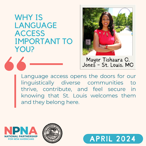 🎉 Happy #LanguageAccessMonth! 🌍 State & local elected officials like @saintlouismayor Tishaura O. Jones are celebrating the beauty of linguistic diversity & working to ensure equal access to information & services for everyone, regardless of the language they speak.