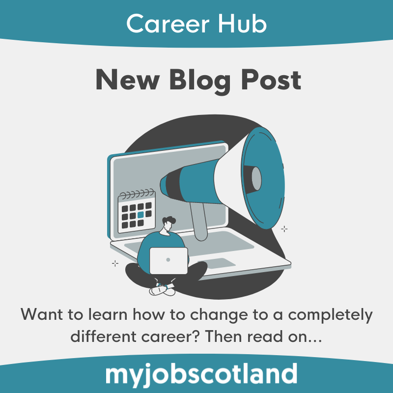 Are you looking to totally change direction in your career but feeling lost at where to start? The Career Hub's new blog post can help guide you in how to go about making these changes. Follow the link in our bio to find out more . #careerhub #newblogpost #myjobscotland