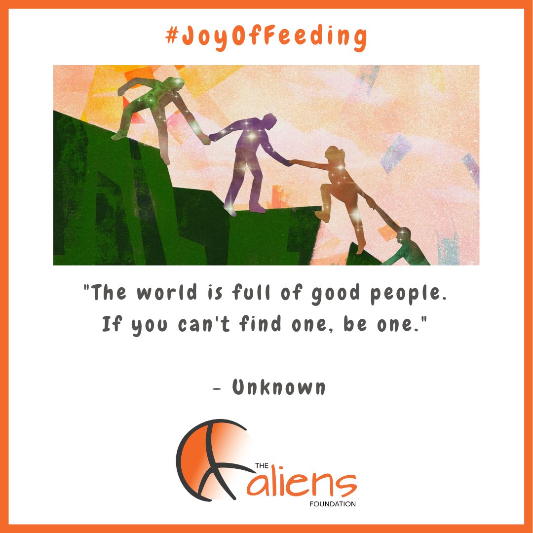 'The world is full of good people. If you can't find one, be one.' 

- Unknown

#TheAliensAngels #AliensAngels #TheAliensFoundation #JoyOfFeeding #Pune #India #Food #Hunger #kind #kindness #words #wordsmatter #wordstoliveby #bekind #kindnessmatters
