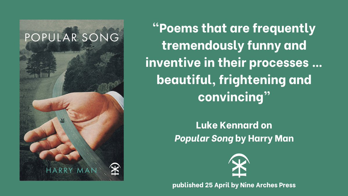 Line up your copy of April's #poetry publication, the 'beautiful, frightening and convincing' POPULAR SONG by @HarryManTweets as described by @LukeKennard (thank you!) ninearchespress.com/publications/p…