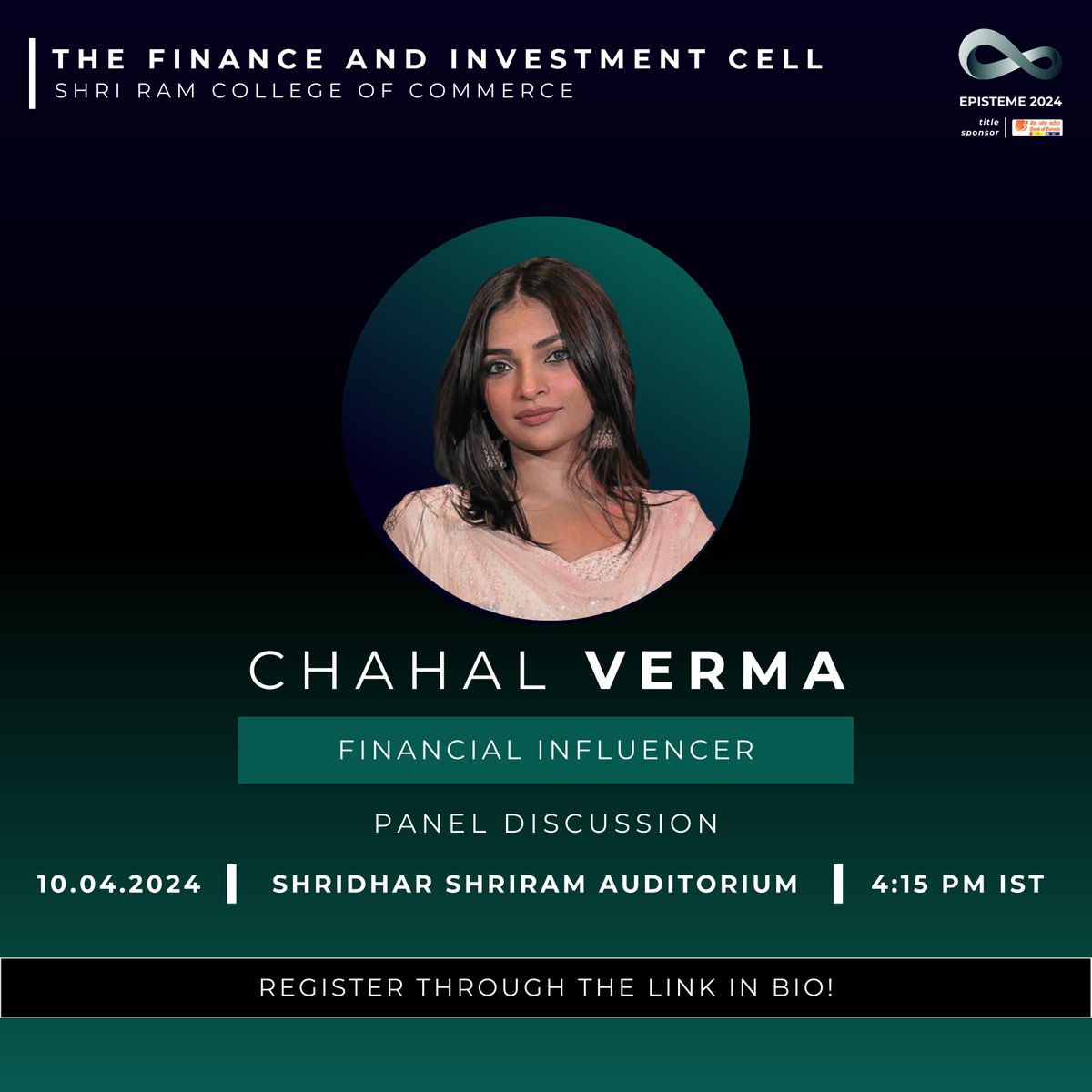 fic_srcc's tweet photo. The Finance and Investment Cell, SRCC is beyond delighted to announce its series of speaker sessions under Episteme 2024. 

The Cell is honoured to have Ms. Chahal Verma, an Investor and swing trader. 
Register now! https://t.co/QEWYGPc2yy