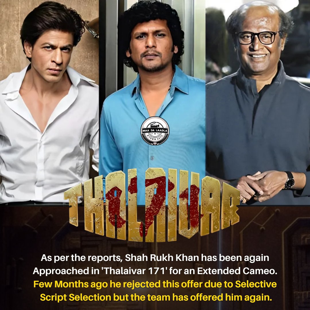 RUMOURS: As per the reports, #ShahRukhKhan has been again approached in '#Thalaivar171' for an extended Cameo. 🔥🔥🔥

A few Months ago he rejected this offer due to Selective Script Selection but the team has offered him again. ✅

#Rajinikanth #LokeshKanagaraj
#SRK