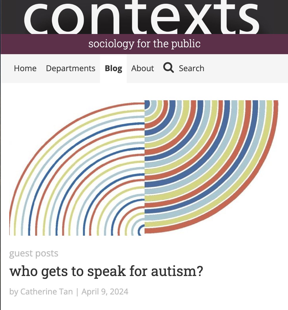 This week on the @contextsmag blog, @Catherineoscopy (@Vassar) uncovers the *similar* social processes happening within *opposing* Autism movements. Find it here! contexts.org/blog/autism/