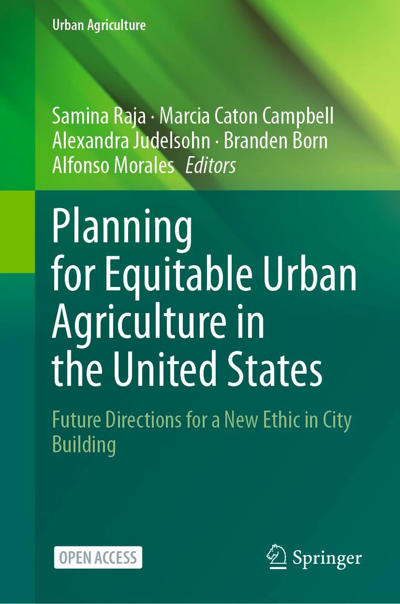Urban agriculture has rekindled the imagination of city residents and advocates across the US. This volume explores the opportunities and quandaries in addressing questions of equity in the research, pedagogy, and practice of planning for urban agriculture
link.springer.com/book/10.1007/9…