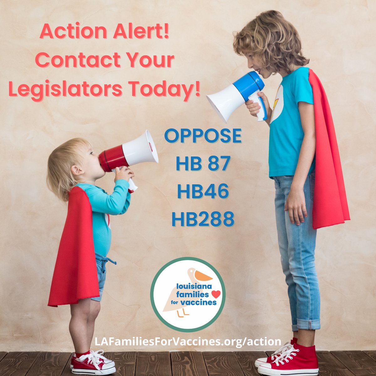 🗣🗣🗣Call to Action! 👉OPPOSE HB 87 👉OPPOSE HB 46 👉OPPOSE HB 288 See details in link and take action now: lafamiliesforvaccines.org/action