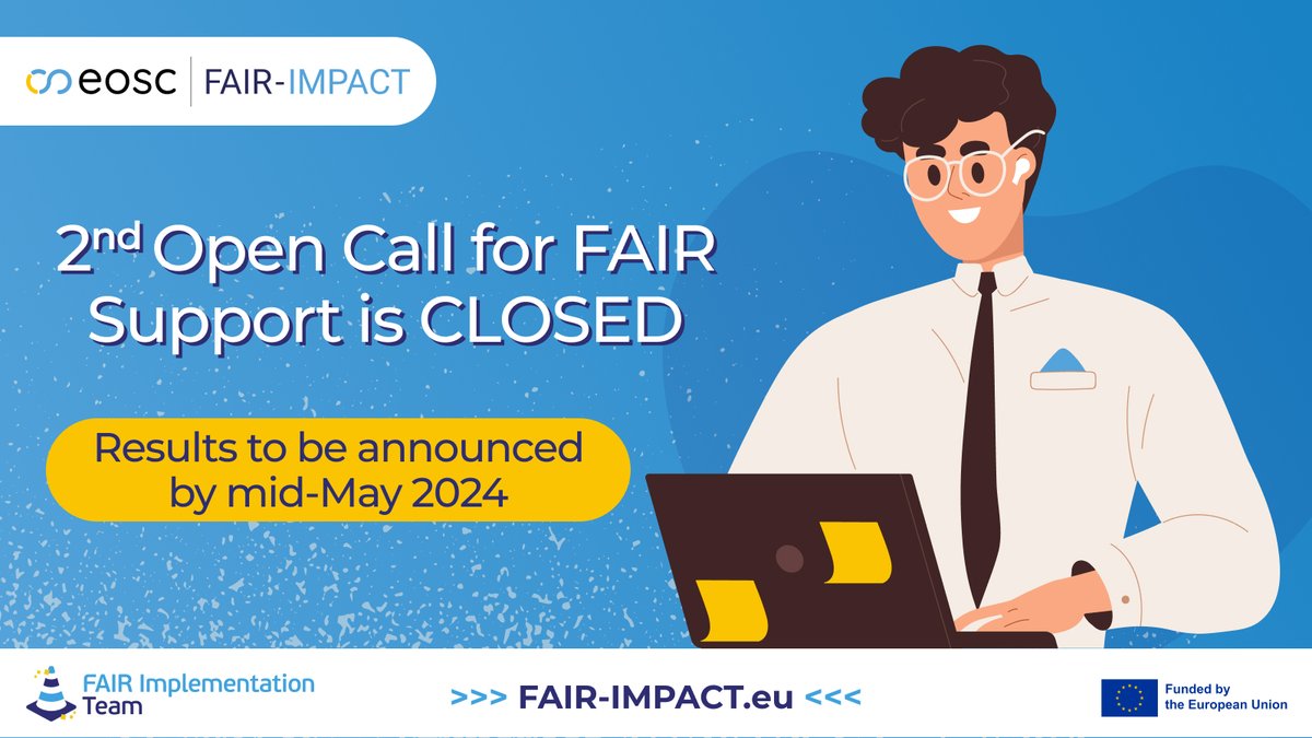 👏90 applications were submitted to the second #OpenCall across 4⃣ #FAIR supporting actions. 📢Stay tuned, applicants will receive notification of their application status by mid-May 2024, & support actions are scheduled to begin in late spring 2024. ➡️tinyurl.com/3d4khf7j