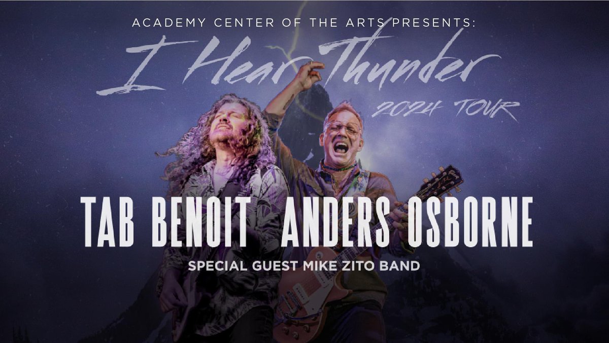Lynchburg, Virginia! Academy Center of the Arts: JUST RELEASED: Tab Benoit & @Anders_Osborne + guest @zitorox | July 13! Academy Member Presale happening now. Remaining tickets will be released to the public on Friday, April 12, 2024. Tickets: academycenter.org/event/tab-beno… l