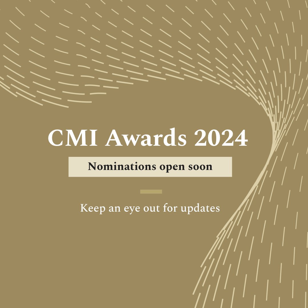 Do you have what it takes to win? It’s your time to showcase your accomplishments. The CMI Awards are the pinnacle of recognition for managers, learners and organisations alike. Stay tuned for the highly anticipated launch of the CMI Awards 2024 🌟 #CMIAwards