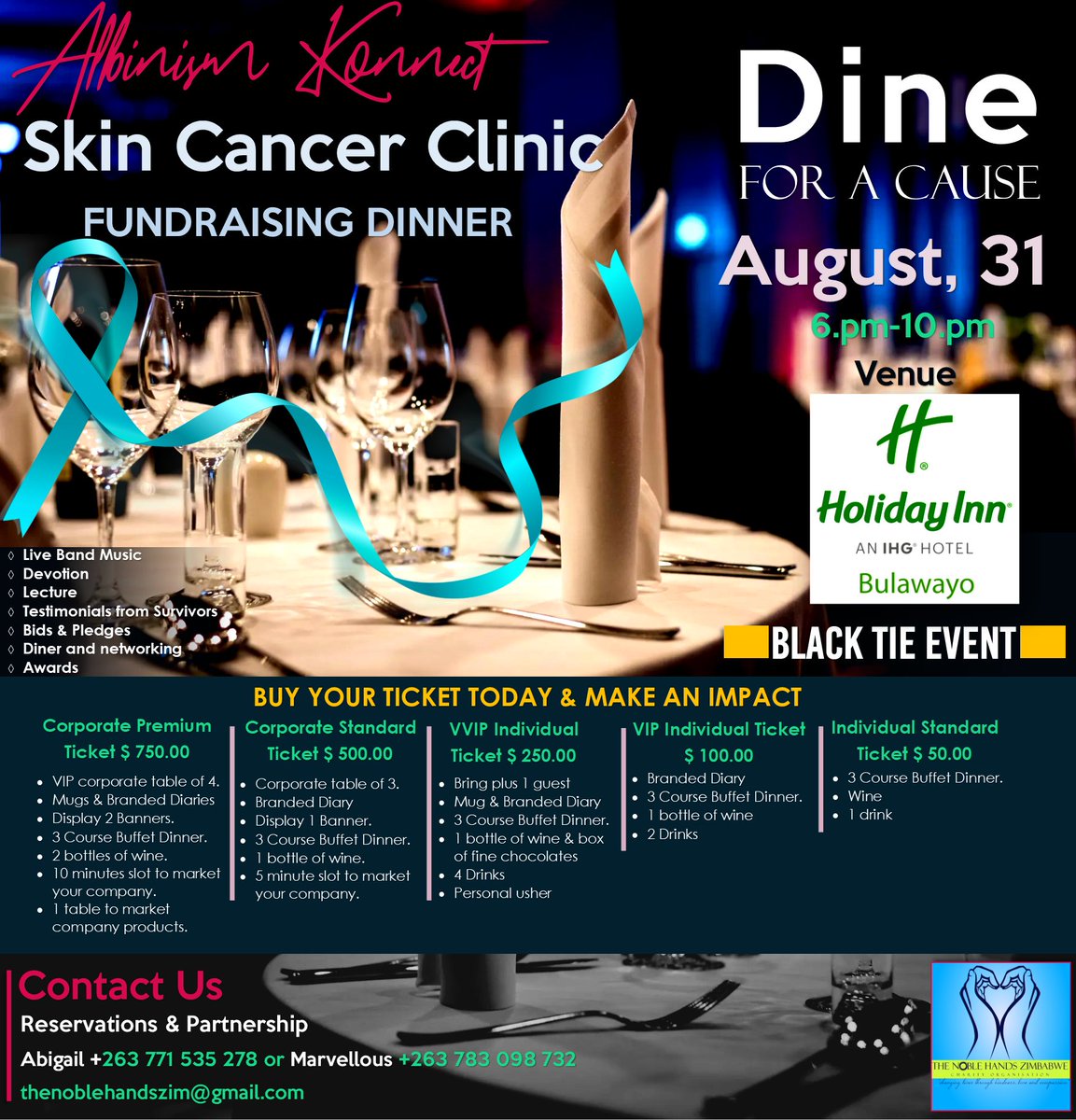 Save the date , on the 31st of August we fundraise towards the Skin Cancer Clinic at Holiday Inn Byo. Partner with us on this important programme which will impact so many people fighting skin cancer in Zimbabwe. <a href="/OldMutualZW/">Old Mutual Zimbabwe</a> <a href="/Nyaradzo_Group/">Nyaradzo Group</a> <a href="/ppczimbabwe/">PPC Zimbabwe</a> <a href="/zimplats/">Zimplats</a> <a href="/prmakandiwa/">Emmanuel Makandiwa</a>