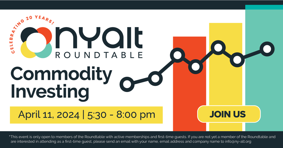 It's your last chance to register for New York Alternative Investment Roundtable's Commodity Investing Program this Thursday, April 11.⏰

Join us to gain critical insights into one of the most compelling asset classes in today’s market!

🔗Register now: ny-alt.org/events/commodi…