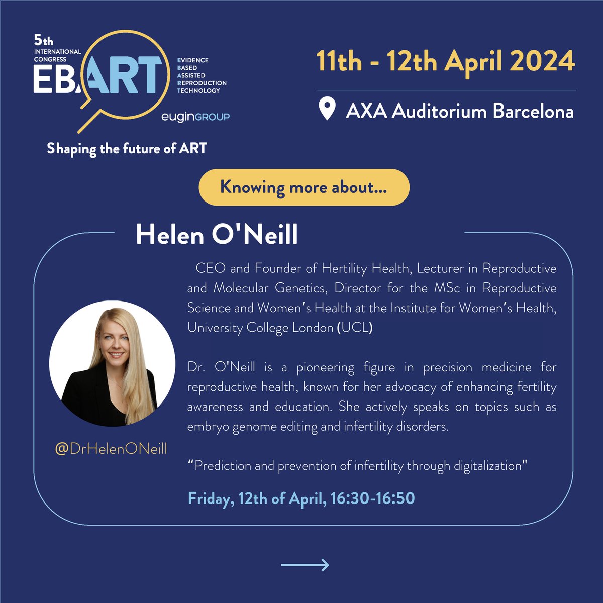 🗣 Speakers #EBART2024 🔬

Join us for an enlightening presentation by Dr. <a href="/DrHelenONeill/">Helen O'Neill</a> as she kicks off an incredible final session titled: "Frontiers of tomorrow".

📅 Date: April 12th
⏰  Time: 16:30
🔬 Session 8 Frontiers of tomorrow

#ART #reproductivescience