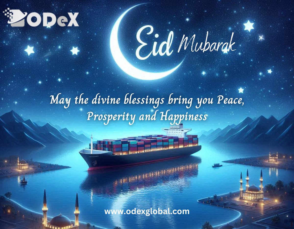 Eid Mubarak to all! May this special day bring peace, happiness, and prosperity to your homes.
#ODeX #ODeXglobal #OceanShipping #Eidmubarak2024