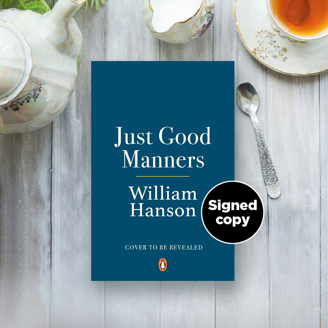 Pre-order your SIGNED copy of @williamhanson's upcoming book. In Just Good Manners he shares his definitive guidance on how to behave in every situation - as well as celebrating our country's distinctively British way of doing things! Pre-order here: whsmith.co.uk/products/just-…