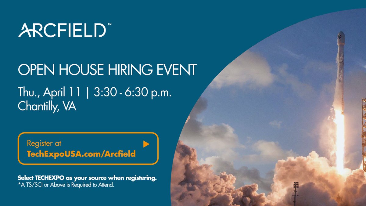 TechExpoJobFair's tweet image. If you have a #SecurityClearance with a TS/SCI or above, join us @ArcfieldCo #hiring event on 4/11, Details at TechExpoUSA.com/Arcfield