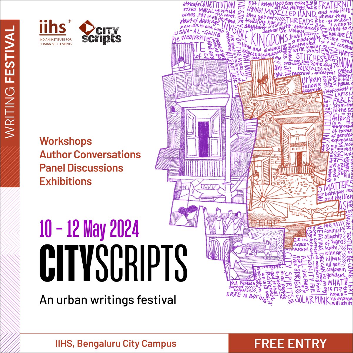 📢 Mark your calendars - the 9th edition of IIHS City Scripts, the annual urban writings festival, is here! The three day festival is packed with workshops, conversations, exhibitions and more. 🎟️ Free Entry 📅 10–12 May 2024 📍 IIHS Bengaluru City Campus