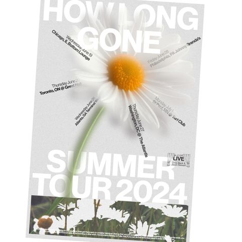 How Long Gone Live Summer 2024. Tickets on sale Friday at 10 AM local time — howlonggone.com