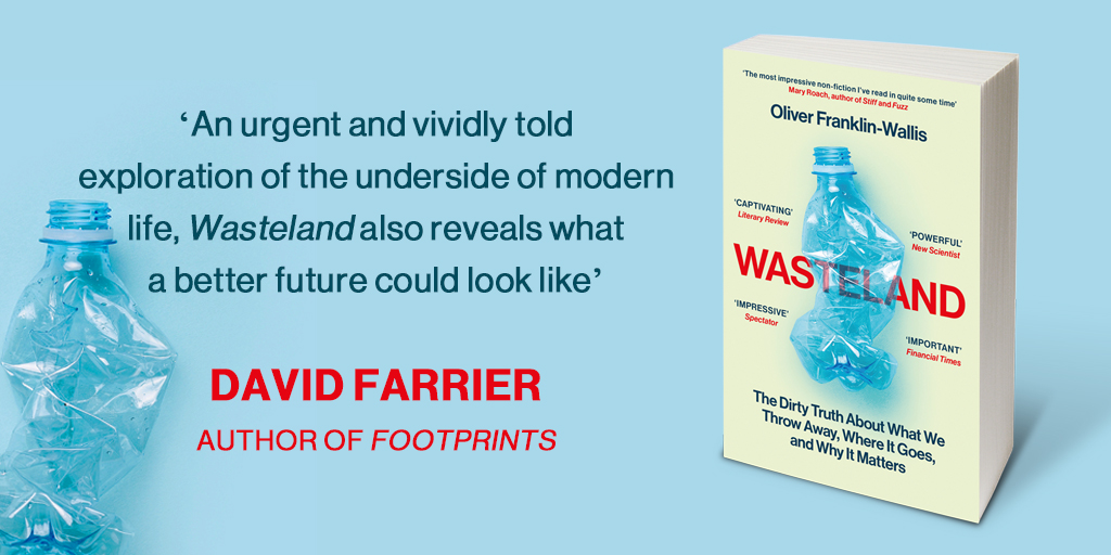 ‘An urgent and vividly told exploration of the underside of modern life, Wasteland also reveals what a better future could look like’ - @David_Farrier on WASTELAND by @olifranklin. Out now in paperback >> simonandschuster.co.uk/books/Wastelan…