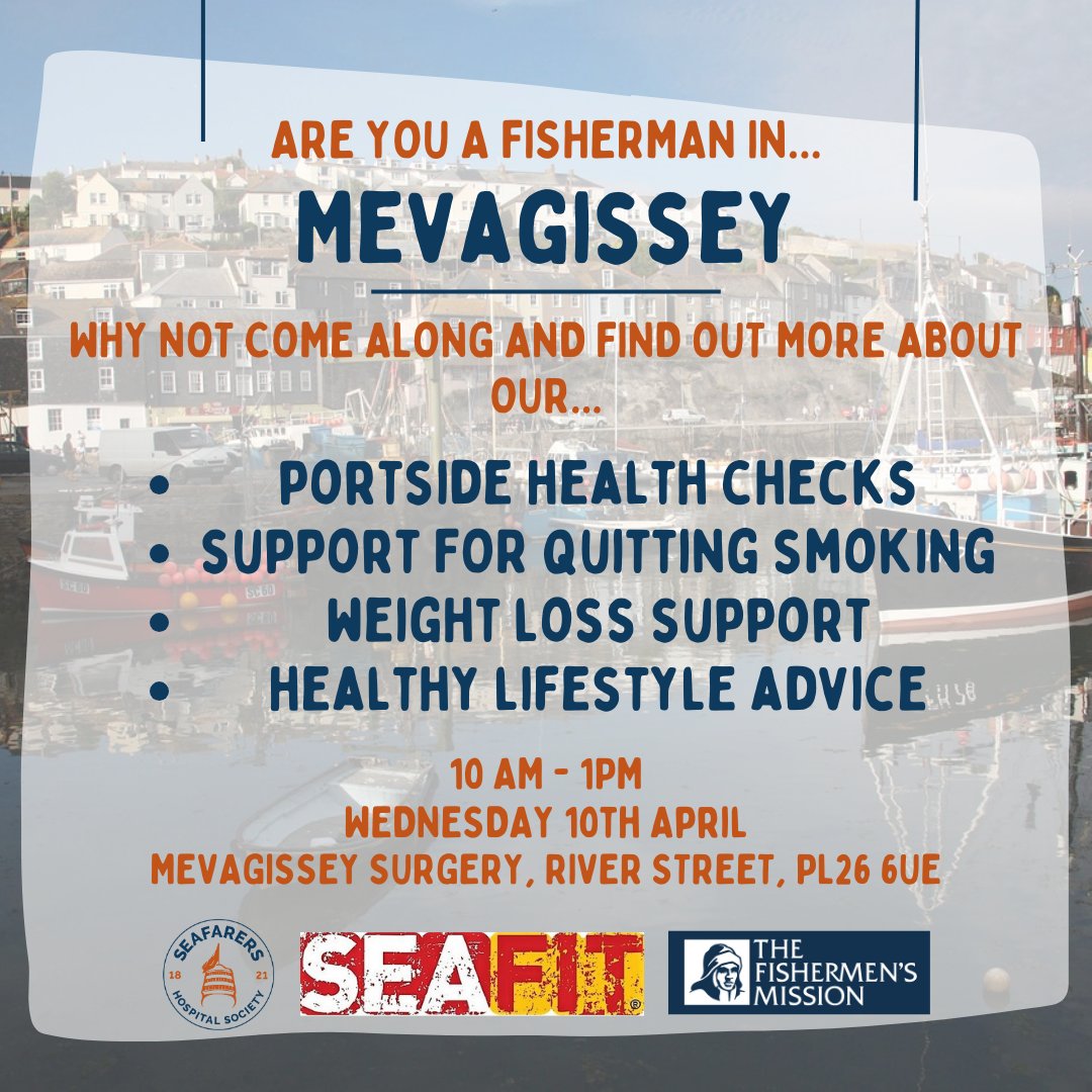 Are you a #fisherman or #seafarer in Mevagissey, #Cornwall ? Pop down to #mevagissey Surgery tomorrow between 10am-1pm to speak in confidence to the team from @FishMishSeaFit and @HealthCornwall about the range of health and lifestyle support available to you!
