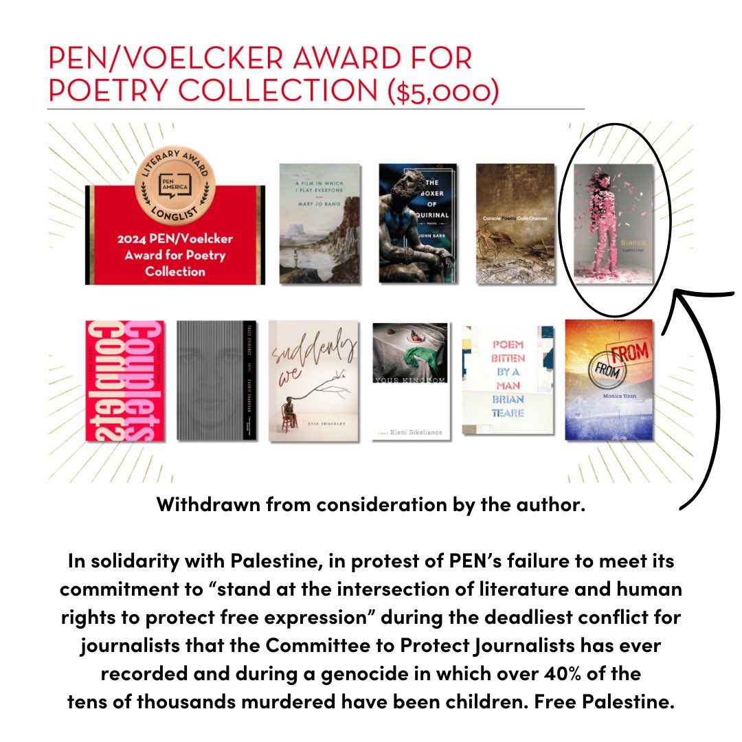 Despite my deep gratitude to the judges who believed in my book, BIANCA, I have withdrawn from consideration for the 2024 PEN/Voelcker Award for Poetry. I made this choice in keeping with the boycott sustained against @penamerica, and in solidarity with Palestine. 🧵