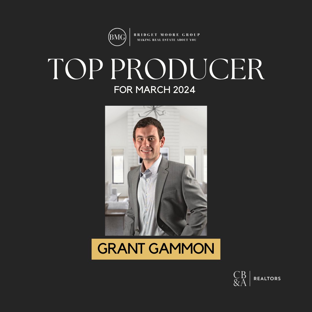 Congratulations to Grant Gammon for being Bridget Moore Group’s Top Producing Agent for March 2024! #bridgetmooregroup #makingrealestateaboutyou #realestate #topproducer