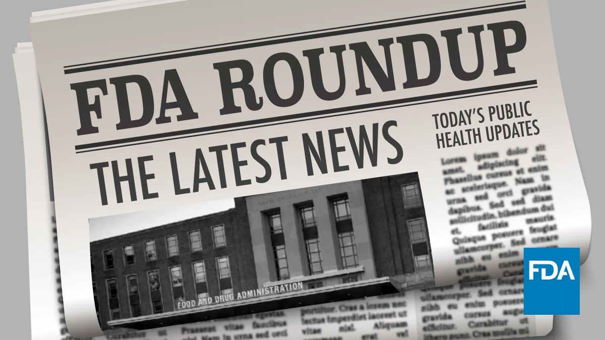 Check out the latest FDA Roundup, our at-a-glance summary of agency updates: fda.gov/news-events/pr… On Friday, we authorized a prescription device indicated for use during certain microsurgical procedures on small blood vessels and lymphatic ducts in adults. We also granted…