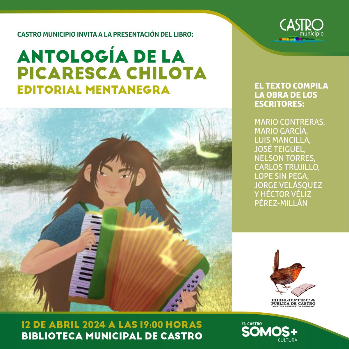 [LANZAMIENTO DE LIBRO] La Biblioteca Pública de Castro invita a la comunidad a la presentación del libro “Antología de la picaresca chilota”, de editorial Mentanegra.
Viernes 12 de abril desde las 19:00 horas, en la Biblioteca Pública de Castro.