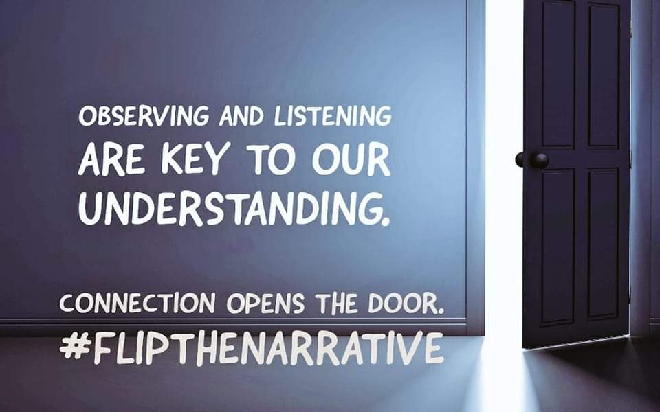While we can be keen observers and listeners (not just with our eyes and ears), our ability to really walk with our fellow people relies on our authentic, human #connection.

#FlipTheNarrative 💜