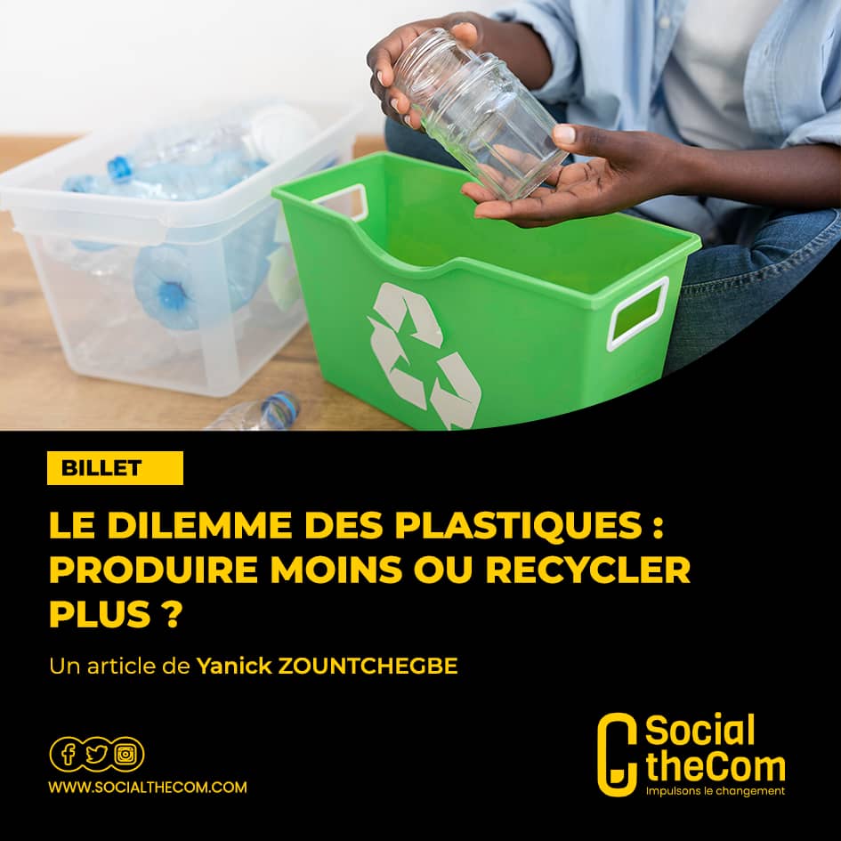 Et si au lieu de recycler, nous arrêtions de produire ? Cette question sur la production et le recyclage des plastiques est toujours au menu de nombreux débat. Lisez cet article de @zountchegbe_yan tinyurl.com/socialthecom-a… #socialthecom