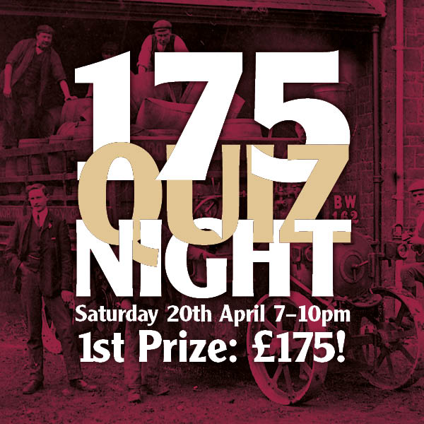 175 QUIZ 1st Prize: £175! SAT 20th APR 7–10pm As part of the brewery's 175th anniversary celebrations, join us as quizmaster Nigel tests your knowledge &mental dexterity over a series of fun & testing rounds, with a tasty supper served at halftime. hooky.co.uk/hooky_events/1…