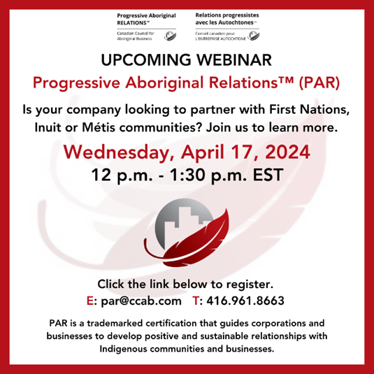 Join the PAR team at their upcoming PAR webinar on April 17 from 12-1:30 p.m. CCAB's Progressive Aboriginal Relations™ (PAR) Program is for organizations looking to partner or make positive change with an Indigenous organization or community in Canada. bit.ly/3PSqAuI