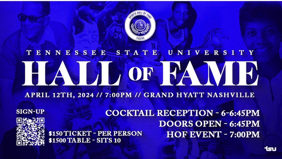 Join us for the TSU Athletics Hall of Fame Ceremony on April 12th, 2024, at 7:00 PM, at Grand Hyatt Nashville! $150 per person $1500 per table (seats 10) Cocktail reception: 6-6:45 PM Doors open: 6:45 PM