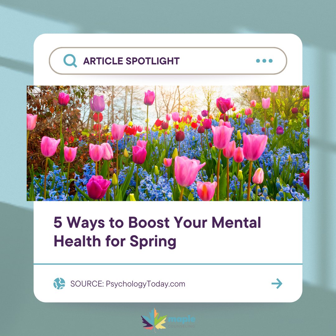 ARTICLE SPOTLIGHT: 5 Ways to Boost Your Mental Health for Spring
SOURCE: PsychologyToday.com
READ: loom.ly/pbSMxXE

#mentalhealth #articlespotlight