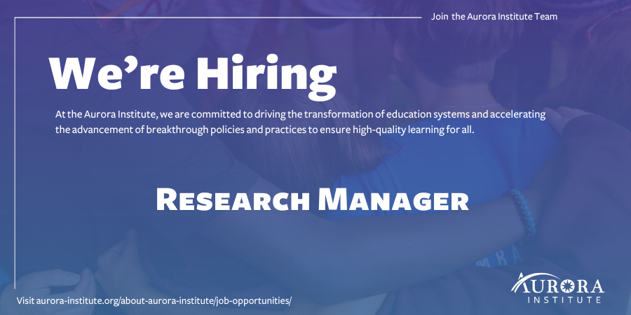 🚨 We are seeking an experienced education or social science researcher to join our team as Research Manager and support Aurora’s work studying and sharing promising practices shaping the future of K-12 personalized, #competencyed. Learn more: hubs.li/Q02sjpL40 #hiring