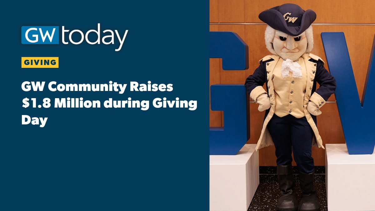 Nearly 3,500 members of the GW community from all 50 states and more than a dozen countries rallied together to raise $1.8 million during #GWGivingDay. Learn more about the most successful Giving Day in GW’s history. ⬇️ gwtoday.gwu.edu/gw-community-r…