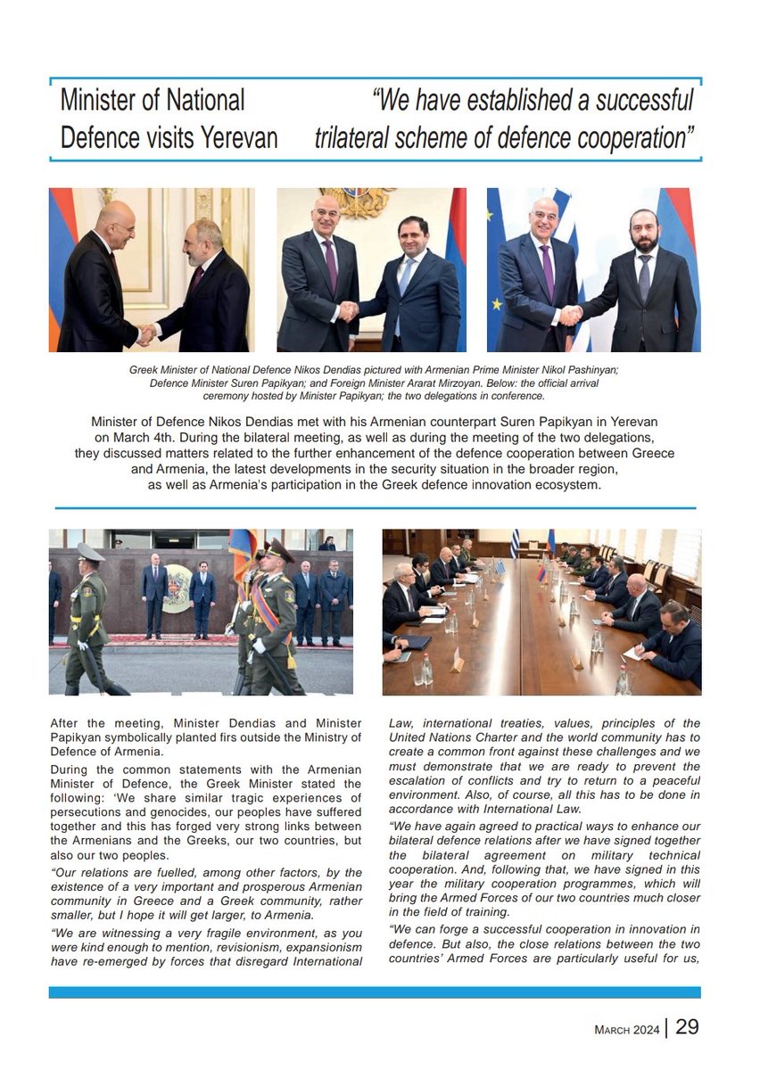 March issue of Greek Diplomatic Life magazine published extensive articles dedicated 2 working visit of Armenia's PM @NikolPashinyan 2 Greece by invitation of @PrimeministerGR('#Greece& #Armenia enhance their cooperation')&Defense Minister @NikosDendias official visit to Armenia.