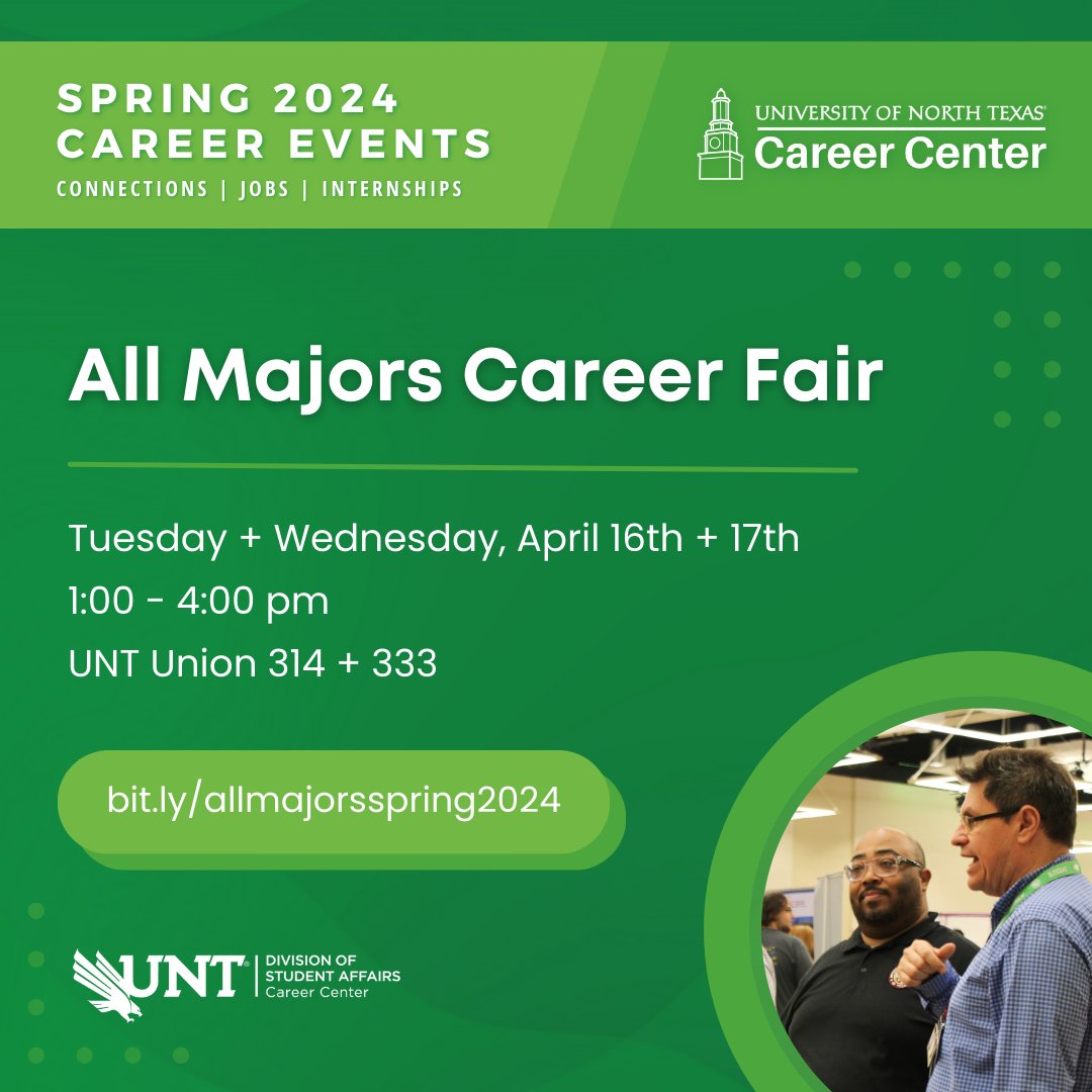 Mark your calendars because NEXT WEEK is the Spring 2024 All Majors Career Fair! When & Where 📆 Tuesday & Wednesday, April 16th & 17th ⏰ 1 - 4 PM 📍 UNT Union 314/333 Register and learn more at: bit.ly/allmajorssprin…