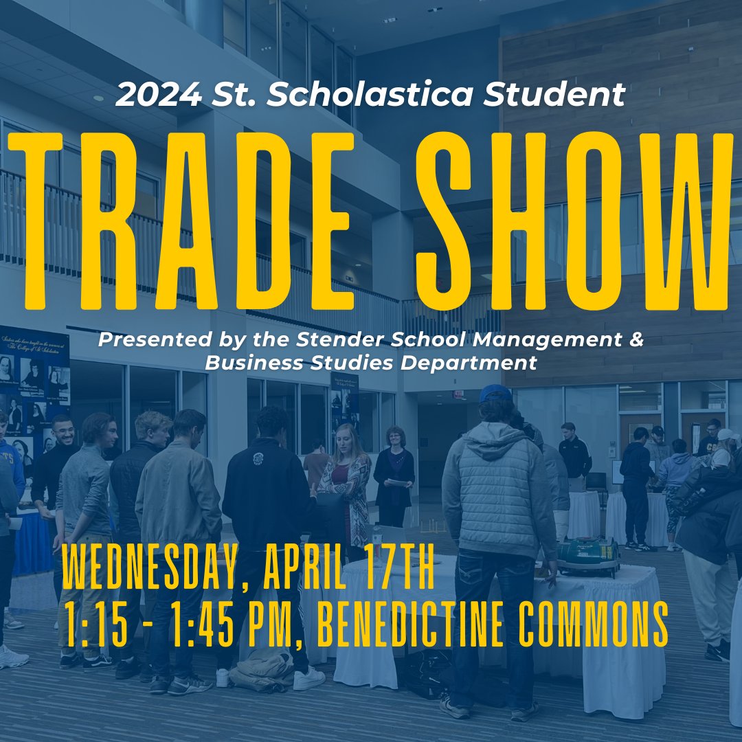 CSS_SBT's tweet image. The 2024 Stender School's Management and Business Studies Department Trade Show will be held on Wednesday, April 17, from 1:15 to 1:45 p.m. in the Benedictine Commons of the College of St. Scholastica's campus. Join us and learn about our entrepreneurial students! @stscholastica