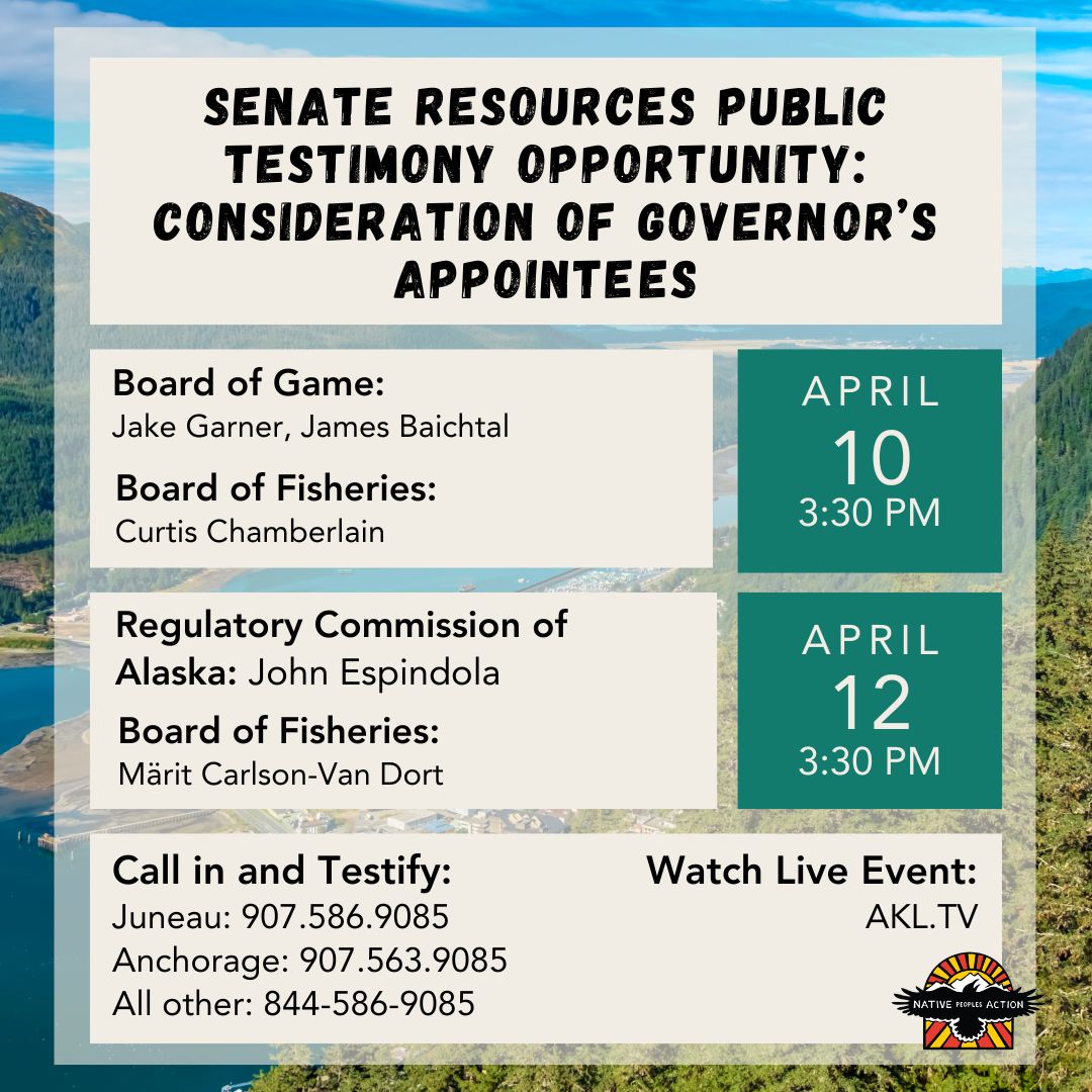 You have the opportunity to provide public testimony this week while they consider the appointments to the Board of Game, Board of Fisheries, and Regulatory Commission of Alaska. You can call in and testify or watch the event live on AKL.TV.