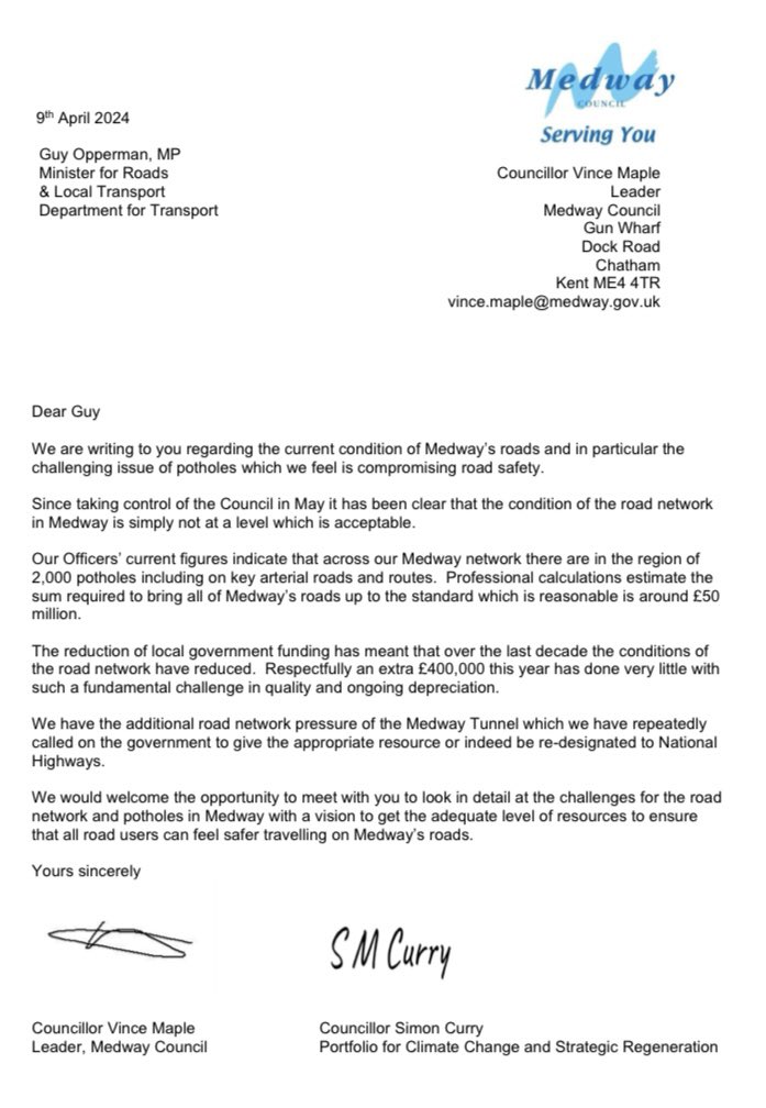 Today Simon Curry & I have written to the Minister for Road on the issue of Medway road conditions. The bill to bring the roads up to a reasonable standard would be around £50 Million. The 91% reduction in revenue support grant since 2010 means Medway needs the right resources.