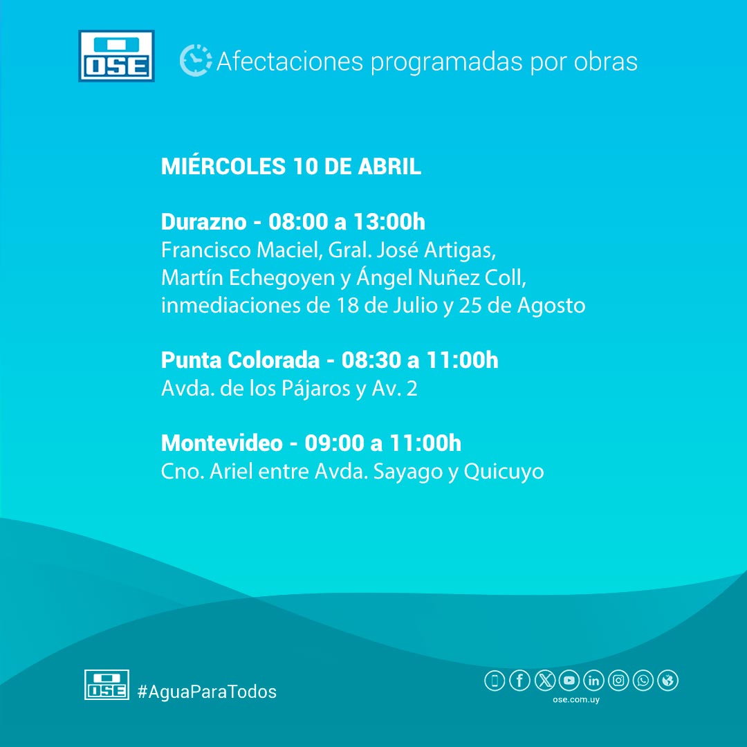 Afectaciones de suministro programadas 📆 Miércoles 10/4 📍 Durazno 📍 Punta Colorada 📍 Montevideo 📲 0800 1871 | * 1871 gratis desde móviles #oseuruguay