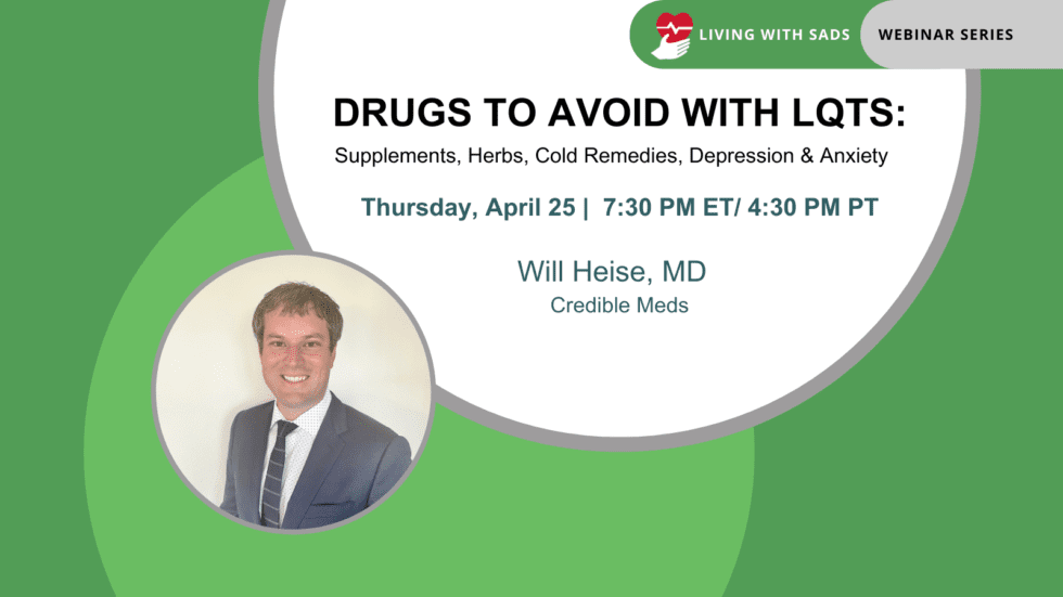 📆 Apr 25, 4:30 PM PT: Join Dr. Will Heise's webinar 'Drugs to Avoid with LQTS' on supplements, herbs, & more for LQTS patients. Q&A included. Info & registration 👉 sads.org/what-now/livin… #LongQT #SADSFoundation #LQTS