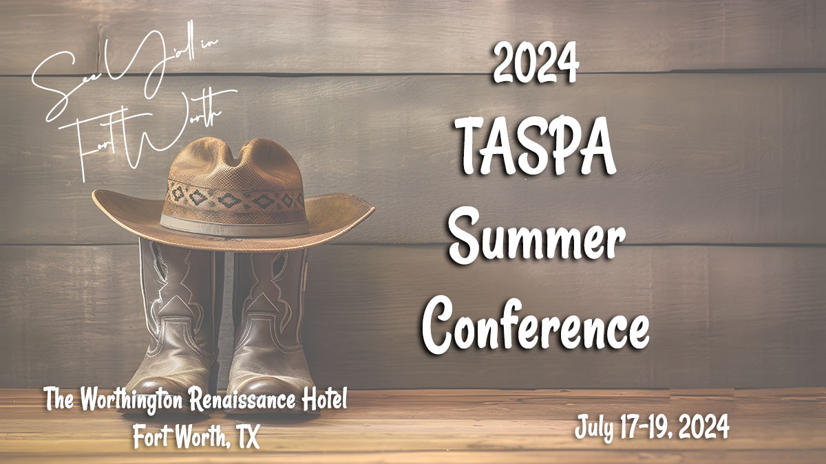Register early for #TASPASummer24. We are excited to see old friends and make new connections. See Y'all in Fort Worth! taspa.org/mpage/TASPASum…