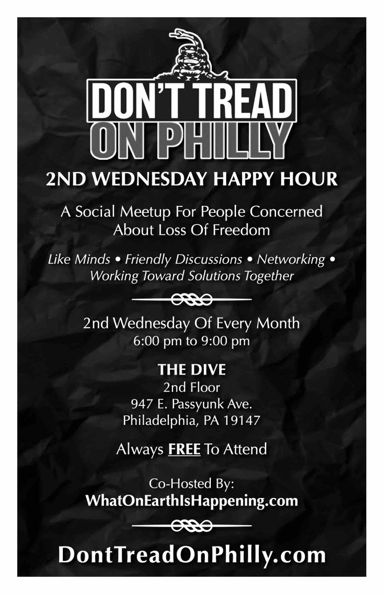 Don't Tread On Philly 2nd Wednesday Happy Hour takes place tomorrow, April 10, at 6 pm, in South Philly. Come join us if you are in the area.