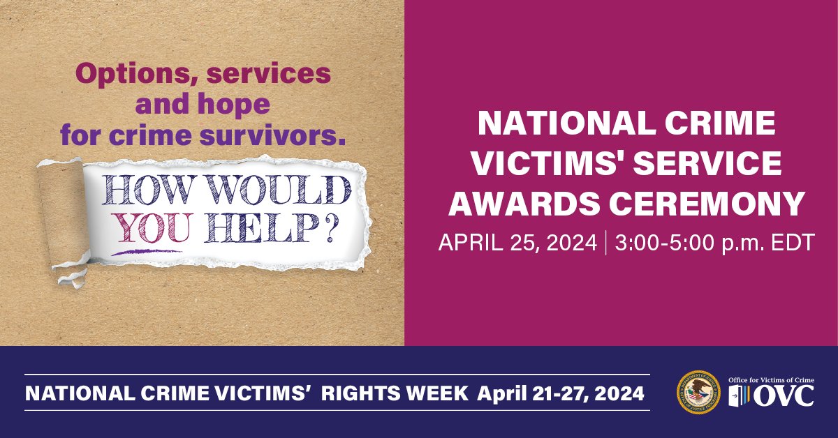 Join OVC for #NCVRW2024! 🎟️Register now to attend the Candlelight Vigil on 4/24 at 7 pm ET and the National Crime Victims’ Service Awards Ceremony on 4/25 at 3 pm ET. Both events will be held on the National Mall in Washington, D.C. ovc.ojp.gov/program/nation…