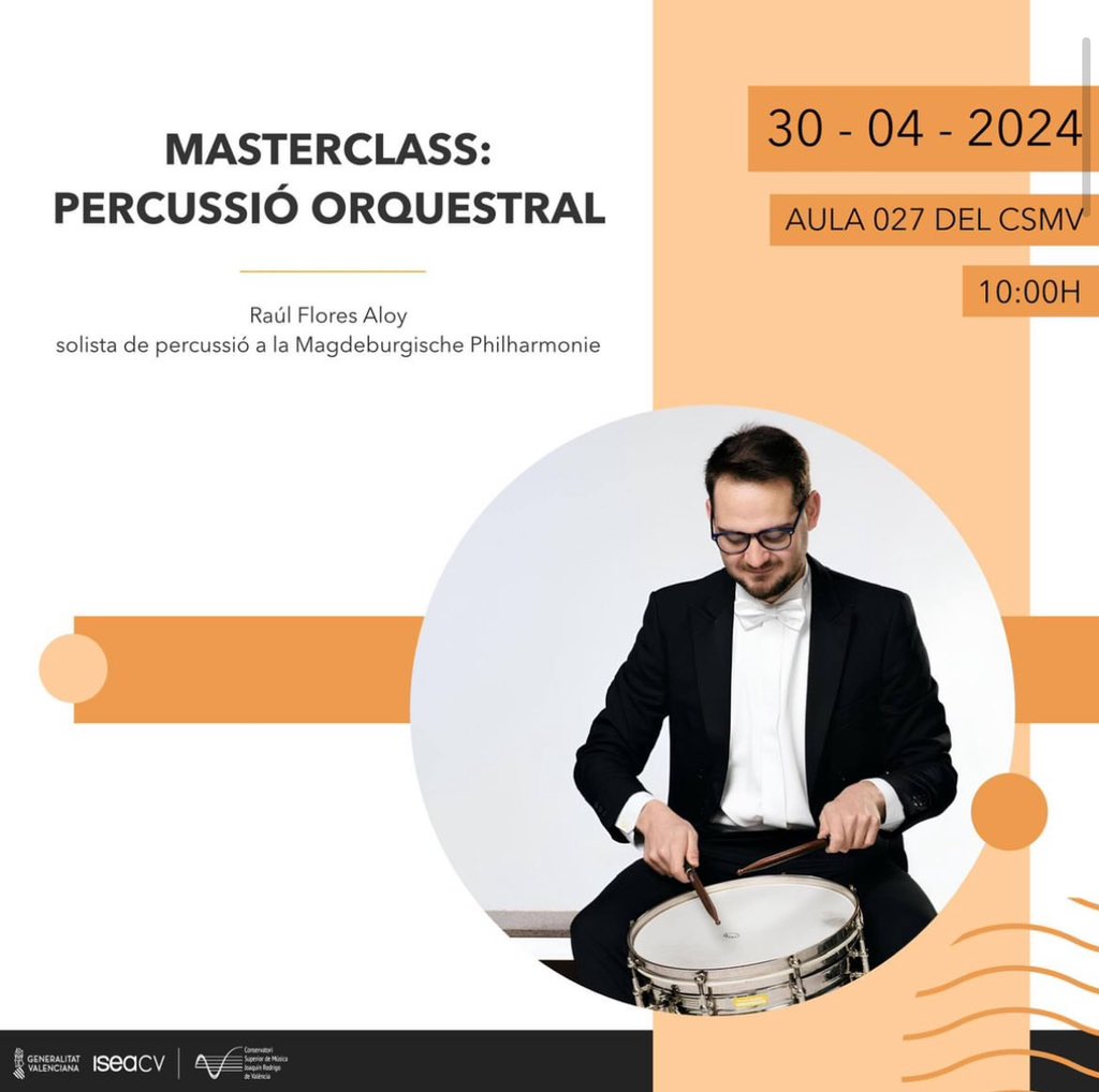 Clase magistral de percusión orquestal a cargo de Raúl Flores. La actividad se desarrollará el día 30/04/2024 en Aula 27 a las 10:00 horas. ¡No te lo puedes perder! 🥁🎶