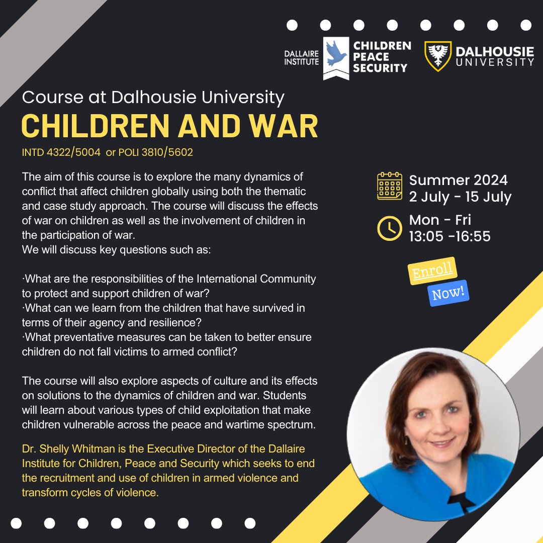 🚨Are you interested in how armed violence affects children? Do you want to learn about effective prevention measures to ensure children don't fall victim to violence? Register for @drshellywhitman's course to learn from a seasoned practitioner: dal.ca/admissions/reg…