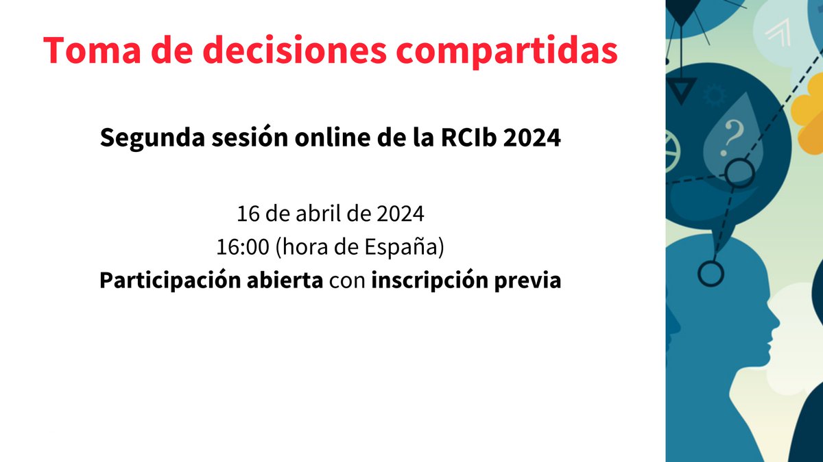 📣 La segunda sesión del ciclo de Sesiones #RCIb2024 tratará sobre la toma de decisiones compartidas 🗣 Jordi Pardo, Anik Giguère @facmedUL, @bravop17 y @yasminaokan 👉 Inscríbete gratis aquí: bit.ly/3UuUyIg