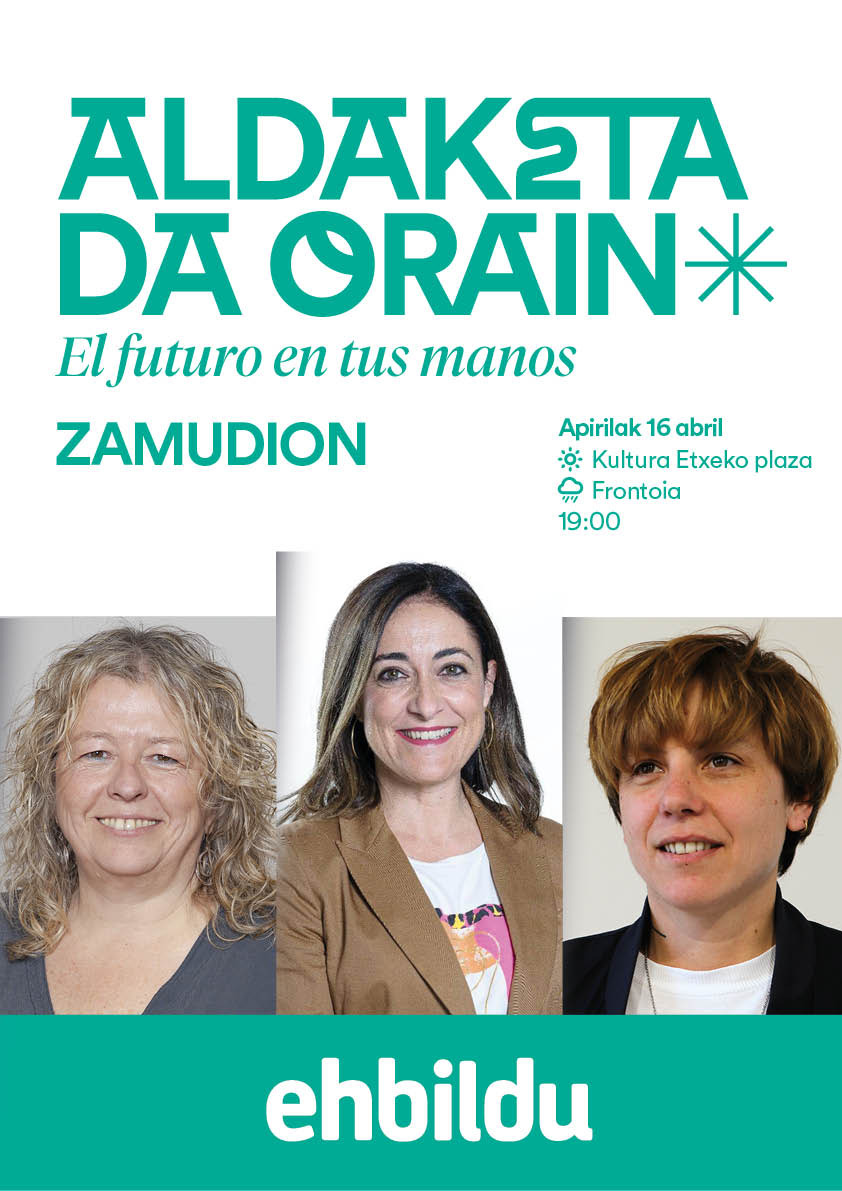 EHBilduZamudio's tweet image. 🔰 Txorierriko ekitaldia
📍 Zamudio - Kultura etxeko plazan
🗓️ Apirilak 16, martitzena.
🕖 19:00

#AldaketaDaOrain #zamudio #txorierri #derio #larrabetzu #sondika #lezama #loiu